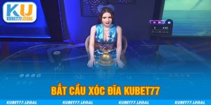 Bỏ Túi Bí Quyết Bắt Cầu Xóc Đĩa Kubet77 Chuẩn Chuyên Gia