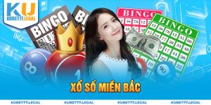 Xổ Số Miền Bắc - Cơ Hội Làm Giàu Chính Thống Tại Kubet77