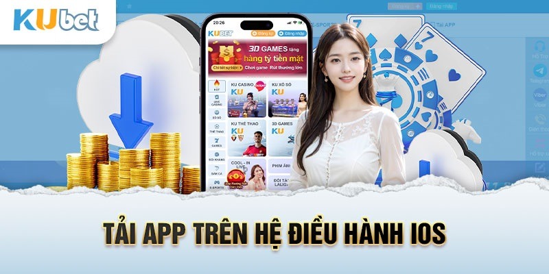 Hướng dẫn cài đặt app kubet77 cho hệ điều hành iOS