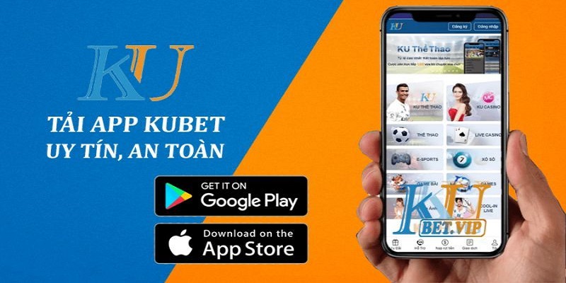 Ưu điểm app kubet77